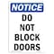 Signmission OSHA Notice, 7" Height, Do Not Block Doors Sign, 7" X 5", Portrait OS-NS-D-57-V-11079 - alternate 1